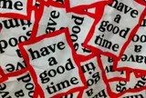 Have a good time