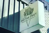AND THE FRIET