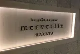 オーグードゥジュール メルヴェイユ博多