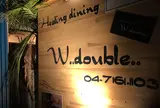 Healing dining W..double..