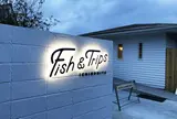 Fish & Trips