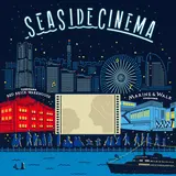 【GW限定・横浜】星空の下『SEASIDE CINEMA』海辺の野外シアターで映画を見よう！