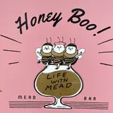 MEAD BAR ミードバー 「HONEY BOO」