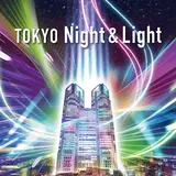TOKYO Night & Light