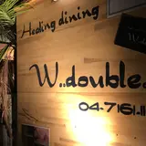 Healing dining W..double..