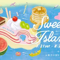 「映え」るスイーツが集合する「横浜ベイクォーター スイーツアイランド」