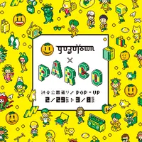 YUZUTOWN×渋谷PARCO