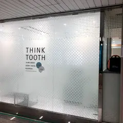THINK TOOTH