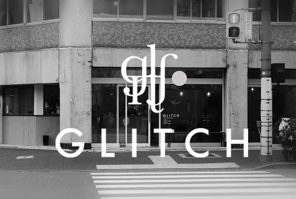 グリッチコーヒー&ロースターズ（GLITCH COFFEE&ROASTERS）