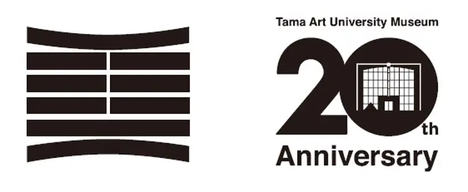 Tama Art University Museum 20th Anniversary